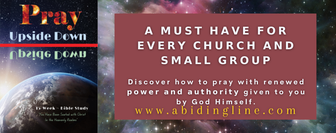 Pray Upside Down – 15 Week Small Group Bible Study