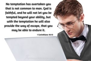 man watching laptop computer with scripture verse 1 Corinthians 10_13