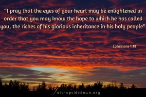 a blood red sunrise with Scripture verse Ephesians 1_18