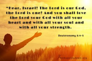 man with outstretched arms and golden sunlight background and scripture verse deuteronomy 6_4_5