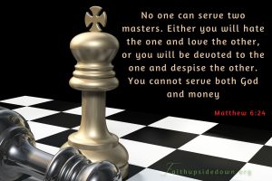 chess table with scripture verse matthew_6_24
