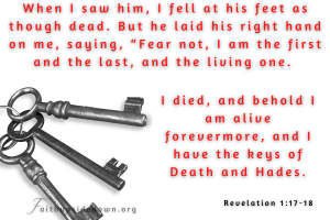 a set of keys with the verse from Revelation 1_17-18