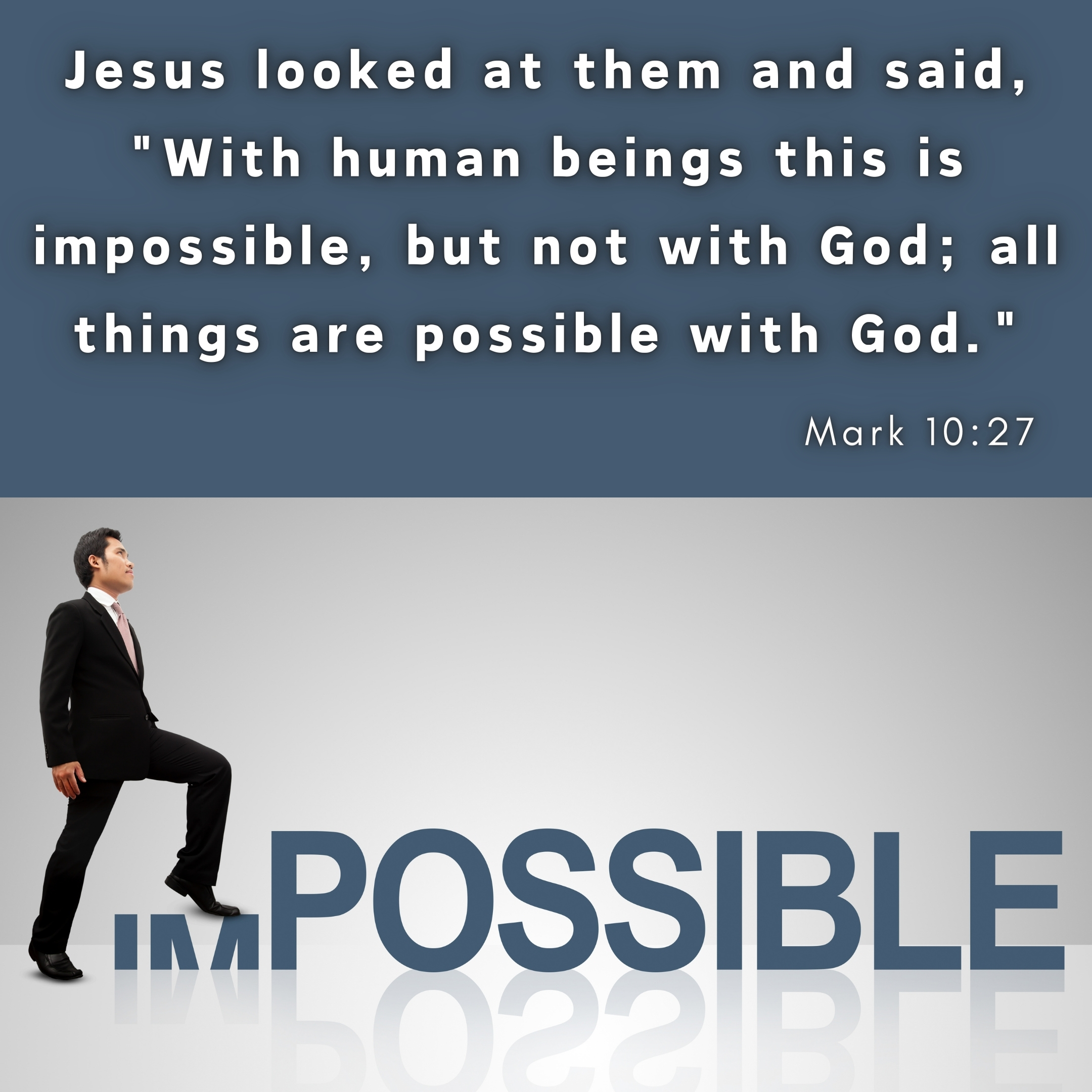 When Facing the Impossible, Trust God